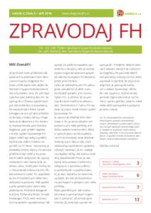 ročník 2, číslo 2 / září 2016  www.diagnozafh.cz ZPRAVODAJ FHzáří: Týden familiární hypercholesterolemie,