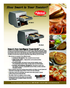How Smart is Your Toaster? People who serve, products that solve™ ITQ-1000-1C  ITQ-1750-2C