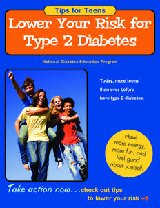 Tips for Teens  Lower Your Risk for Type 2 Diabetes National Diabetes Education Program