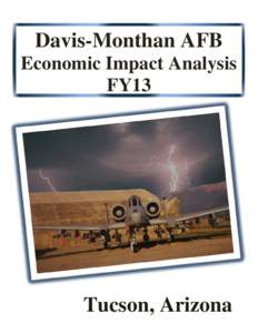 FY13 Davis-Monthan AFB Economic Impact Analysis