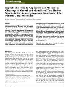 Impacts of Herbicide Application and Mechanical Cleanings on Growth and Mortality of Two Timber Species in Saccharum spontaneum Grasslands of the Panama Canal Watershed