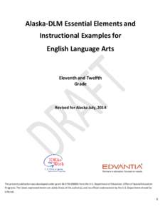 Alaska-DLM Essential Elements and Instructional Examples for English Language Arts Eleventh and Twelfth Grade