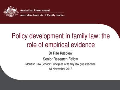 Policy development in family law: the role of empirical evidence