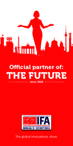 Official partner of:  THE FUTURE sinceThe global innovations show.