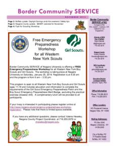 Border Community SERVICE NOVEMBER 2013 Page 2: Buffalo update; Daylight Savings ends this weekend; Safety tips Page 3: Niagara County update; SMART calendar for November Page 4: Flyer for Scouting Workshop