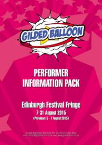 PERFORMER INFORMATION PACK Edinburgh Festival Fringe 7-31 AugustPreviewsAugust 2015)