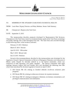 WISCONSIN LEGISLATIVE COUNCIL Terry C. Anderson, Director Laura D. Rose, Deputy Director TO: