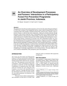 24  An Overview of Development Processes and Farmers’ Interactions in a Participatory Forest Fire Prevention Programme in Jambi Province, Indonesia