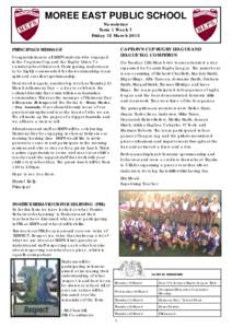 MOREE EAST PUBLIC SCHOOL Newsletter Term 1 Week 7 Friday 15 March 2013 CAPTAIN’S CUP RUGBY LEAGUE AND LEAGUE TAG COMPETION