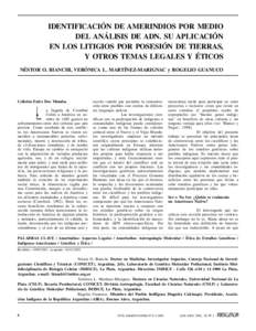 IDENTIFICACIÓN DE AMERINDIOS POR MEDIO DEL ANÁLISIS DE ADN. SU APLICACIÓN EN LOS LITIGIOS POR POSESIÓN DE TIERRAS,