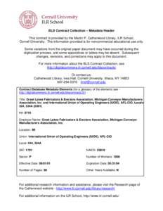 BLS Contract Collection – Metadata Header This contract is provided by the Martin P. Catherwood Library, ILR School, Cornell University. The information provided is for noncommercial educational use only. Some variatio