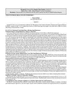 Document: Proposed Rule, Register Page Number: 29 IR 2671 Source: May 1, 2006, Indiana Register, Volume 29, Number 8 Disclaimer: This document was created from the files used to produce the official CD-ROM Indiana Regist