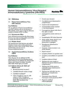 Communicable Disease Management Protocol  Human Immunodeficiency Virus/Acquired Immunodeficiency Syndrome (HIV/AIDS) Communicable Disease Control Branch