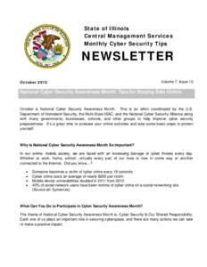 State of Illinois Central Management Services Monthly Cyber Security Tips NEWSLETTER October 2012