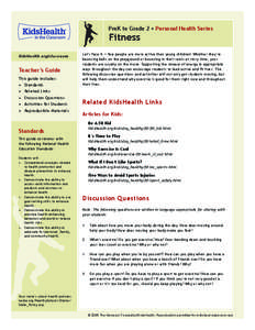 PreK to Grade 2 • Personal Health Series  Fitness KidsHealth.org/classroom  Teacher’s Guide