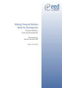 Making Financial Markets Work for Development Financial Markets,