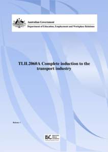 TLIL2060A Complete induction to the transport industry Release: 1  TLIL2060A Complete induction to the transport industry