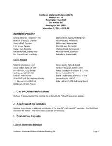 Southeast Watershed Alliance (SWA) Meeting No. 16 Newington Town Hall 205 Nimble Rd. Newington, NHNovember 7, 2012, 6:30 P.M.