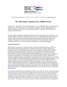 105 Norton Street • Newark, NY 14513 • Ph: ([removed] • Fax: ([removed] • www.iec-electronics.com  IEC Electronics Announces $5.1 Million Award