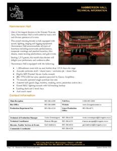 HAMMERSON HALL TECHNICAL INFORMATION Hammerson Hall One of the largest theatres in the Greater Toronto Area, Hammerson Hall is well-suited to host a rich