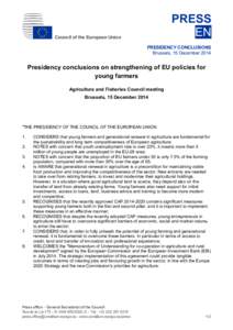 PRESS EN Council of the European Union  PRESIDENCY CONCLUSIONS