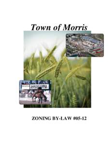 Town of Morris  ZONING BY-LAW #05-12 TABLE OF CONTENTS