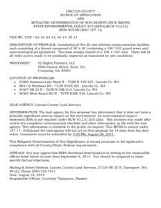 LINCOLN COUNTY NOTICE OF APPLICATION AND MITIGATED DETERMINATION OF NON-SIGNIFICANCE (MDNS) STATE ENVIRONMENTAL POLICY ACT (SEPA) (RCW 43.21C) SEPA RULES (WAC[removed])