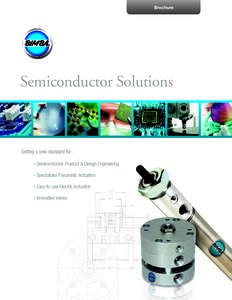 Brochure  Semiconductor Solutions Setting a new standard for: •