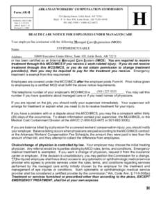 ARKANSAS WORKERS’ COMPENSATION COMMISSION Form AR-H Authority: Ark. Code Ann. § , AWCC Rule 7, 33 Revised