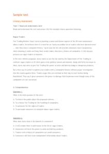 Sample test Literacy Assessment Task 1: Read and understand a text Read and understand the text and answer the five multiple-choice questions following.  Rogue Traders