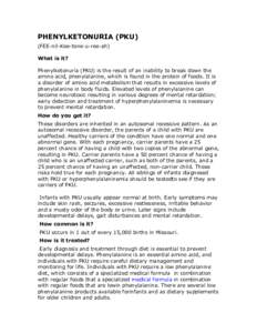 Mental retardation / Phenylketonuria / Phenylalanine / PKU / Hyperphenylalanemia / Medical genetics / Newborn screening / Dominance / Genetic counseling / Medicine / Health / Biology