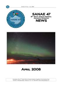 SANAE 47 NEWS - APRILSANAE 47 47th South African National Antarctic Expedition