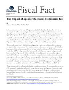 December 20, 2012 No. 347 Fiscal Fact  The Impact of Speaker Boehner’s Millionaire Tax