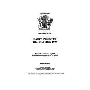 Queensland  Dairy Industry Act 1993 DAIRY INDUSTRY REGULATION 1993