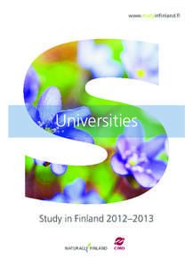 www.studyinfinland.fi  Universities Study in Finland 2012–2013 NATURALLY FINLAND