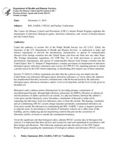 Department of Health and Human Services Centers for Disease Control and Prevention (CDC) Division of Select Agents and Toxins (DSAT) Atlanta, Georgia  Date: