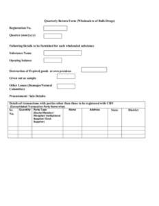 Quarterly Return Form (Wholesalers of Bulk Drugs)