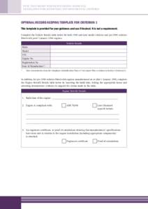 FUEL TAX CREDIT FOR HEAVY DIESEL VEHICLES: GUIDELINES FOR SATISFYING ENVIRONMENTAL CRITERIA Optional Record Keeping Template for Criterion 1 This template is provided for your guidance and use if desired. It is not a req