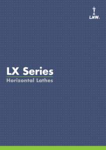 LX Series Horizontal Lathes LX Series  LX20T L3