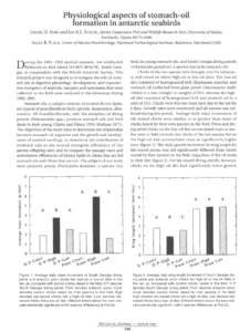 Physiological aspects of stomach-oil formation in antarctic seabirds Alaska Cooperative Fish and Wildlife Research Unit, University ofAlaska, Fairbanks, AlaskaALLEN R. PLACE, Center of Marine Biotechnology, M