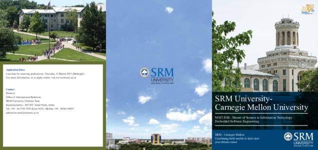 Academia / SRM University / Carnegie Mellon School of Computer Science / Carnegie Mellon University / Carnegie Mellon Silicon Valley / Sri Sivasubramaniya Nadar College of Engineering / Carnegie Mellon Institute for Software Research International / All India Council for Technical Education / Education in India / Higher education