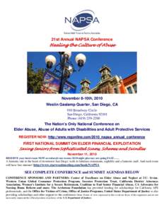 21st Annual NAPSA Conference  Healing the Culture of Abuse November 8-10th, 2010 Westin Gaslamp Quarter, San Diego, CA