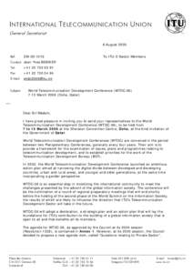 I NTERNATIONAL T ELECOMMUNICATION U NION General Secretariat 8 August 2005 Ref:  DM[removed]