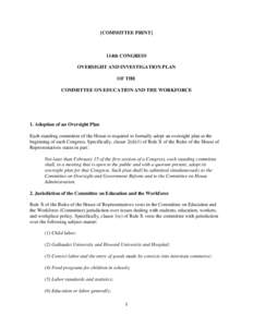 [COMMITTEE PRINT]  114th CONGRESS OVERSIGHT AND INVESTIGATION PLAN OF THE COMMITTEE ON EDUCATION AND THE WORKFORCE