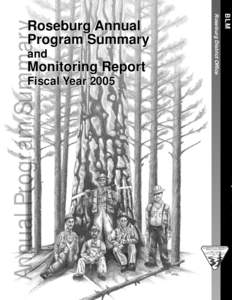 Roseburg Annual Program Summary and Monitoring Report Fiscal Year 2005