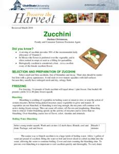 Reviewed March[removed]Zucchini Darlene Christensen, Family and Consumer Sciences Extension Agent