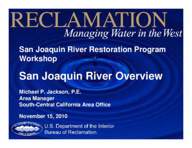 San Joaquin River Restoration Program Workshop