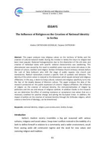 Journal of Identity and Migration Studies Volume 4, number 2, 2010 ESSAYS The Influence of Religion on the Creation of National Identity in Serbia