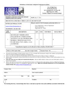 INFORMAL PURCHASE / REQUEST FOR QUOTATIONS City Of High Point Purchasing Division 211 S. Hamilton St., P.O. Box 230 High Point, NC[removed]Tarinda Chappell, Purchasing Manager