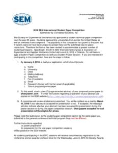 The Society for Experimental Mechanics, Inc. 7 School Street Bethel, CTUSA • http://sem.orgSEM International Student Paper Competition